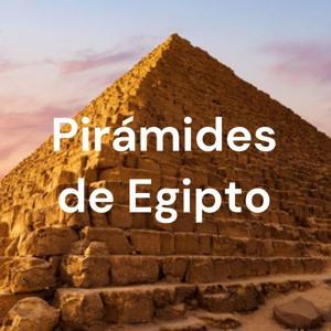 Pirámides de Egipto by MARIA JOSE CABRERA CARABAJO