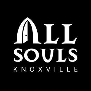 All Souls Church Knoxville by All Souls Church Knoxville
