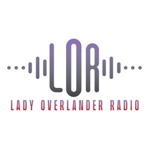 Lady Overlander Radio by Lady Overlander Radio