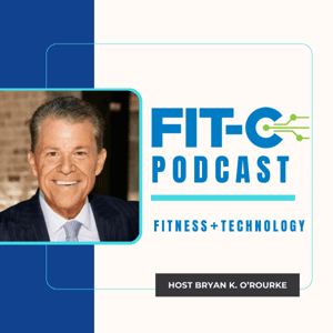 Fitness + Technology by Bryan O'Rourke: Fitness Industry Technology Council