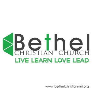 Live Learn Love Lead - A Podcast of Bethel Christian Church by Pastor William Farina