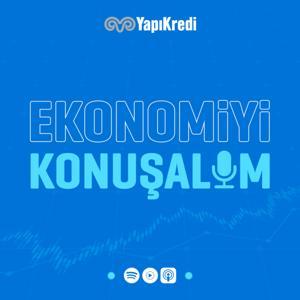 Ekonomiyi Konuşalım by Yapı Kredi