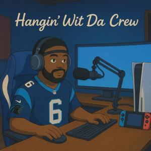 Hangin' Wit Da Crew by Donny Luche