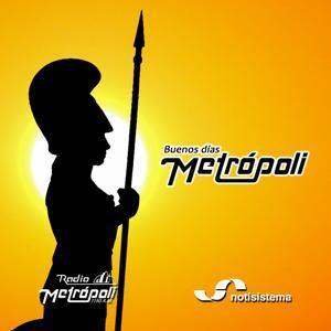 Buenos Días Metrópoli 3ra Hora - Notisistema by Notisistema
