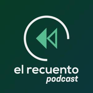El Recuento Podcast by ISA MARCIAL