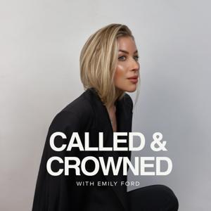 Called & Crowned by Emily Ford