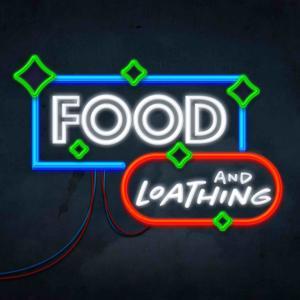 Food and Loathing by Al Mancini