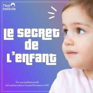 Le secret de l'enfant by Nest Institute