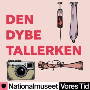 Den dybe tallerken by Vores Tid - Nationalmuseets mediehus & LOUD