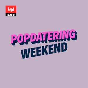 Popdatering weekend by DR