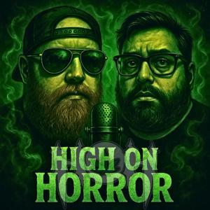 High On Horror by Drew Van Ess and John Machurek