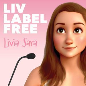 Liv Label Free | Neurodivergent Eating Disorder Recovery by Livia Sara