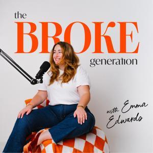 The Broke Generation by Emma Edwards