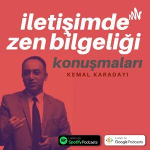 İletişimde Zen Bilgeliği Konuşmaları by Kemal Karadayı
