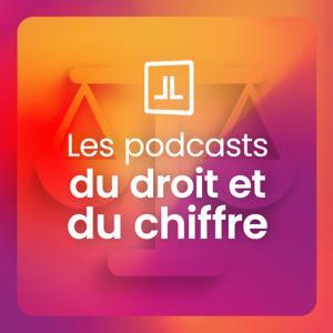 Les Podcasts du Droit et du Chiffre Lefebvre Dalloz by Lefebvre Dalloz