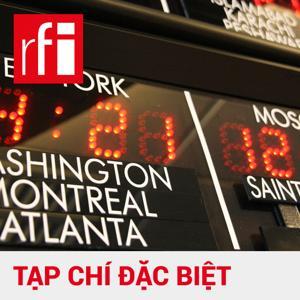 Tạp chí đặc biệt by RFI Tiếng Việt