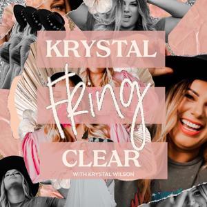 Krystal Fking Clear by Krystal Wilson