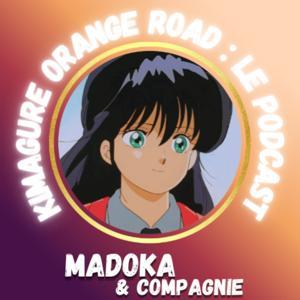Kimagure Orange Road : Le Podcast by Julien et Kody