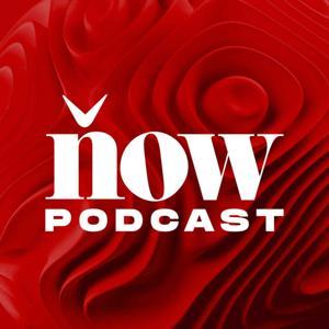 The Now Podcast by Now Media