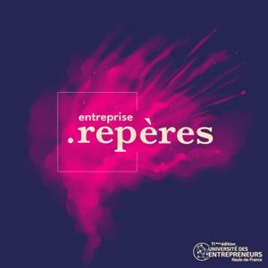 Repères | Université des Entrepreneurs by Medef Lille Metropole | Université des Entrepreneurs