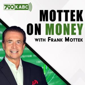 Mottek On Money with Frank Mottek by 790 KABC | Cumulus Media Los Angeles