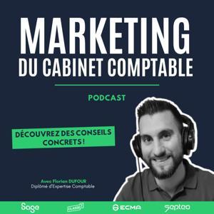 Marketing du cabinet comptable by Florian Dufour - Diplômé DEC - Consultant marketing digital et IA pour EC