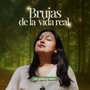 Brujas de la vida real by Rising Witch