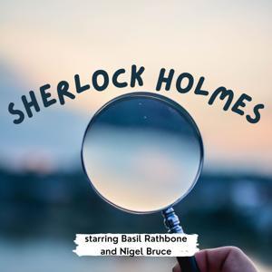 Sherlock Holmes starring Basil Rathbone and Nigel Bruce by Inception Point Ai