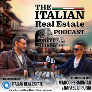 The Italian Real Estate Podcast by Italian Real Estate Lawyers