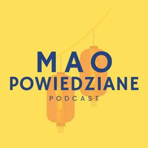 Mao Powiedziane by Piotr Sochoń, Weronika Truszczyńska, Nadia Urban