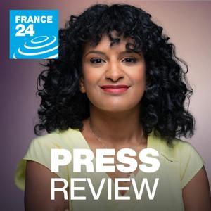 Press Review by FRANCE 24 English