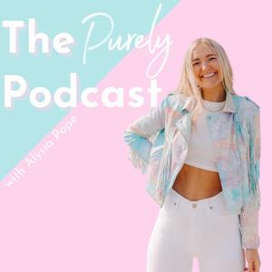 The Purely Podcast by Alysia Pope