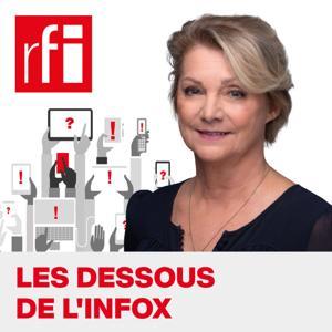 Les dessous de l'infox by RFI