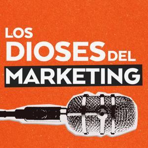 Los Dioses del Marketing by Básico.fm
