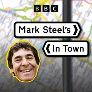 Mark Steel's in Town by BBC Radio 4