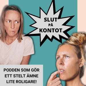 Slut på kontot by Slut på kontot