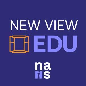 New View EDU by National Association of Independent Schools