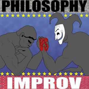 Philosophy vs. Improv by Mark Linsenmayer