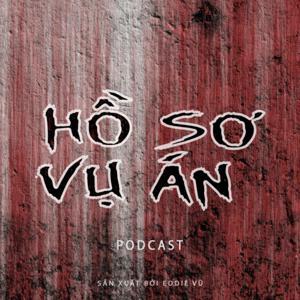 Hồ Sơ Vụ Án by Hồ Sơ Vụ Án