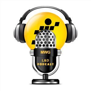 PODCAST L&D MWG by Podcast L&D MWG
