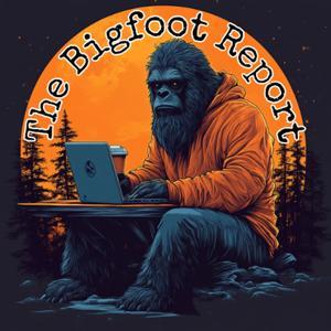 The Bigfoot Report by Paranormal World Productions