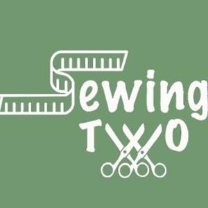Sewing Two Podcast by Sewing Two