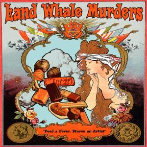The Land Whale Murders by Roi Gold Productions