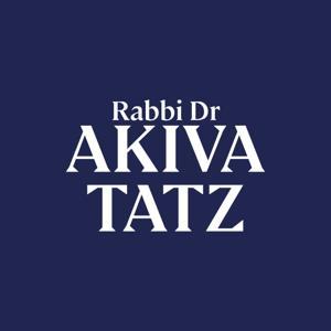 The Official Podcast of Rabbi Dr Akiva Tatz by Rabbi Dr Akiva Tatz