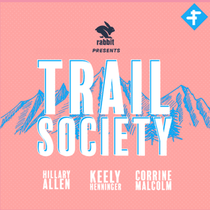 Trail Society by FREETRAIL