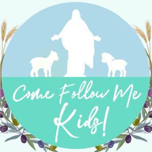 Come Follow Me Kids by Come Follow Me Kids