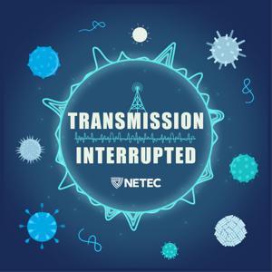 Transmission Interrupted by NETEC