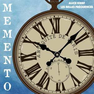 Memento - Explorons l'Histoire oubliée et le devoir de mémoire pour lutter contre l'indifférence by Les Belles Fréquences