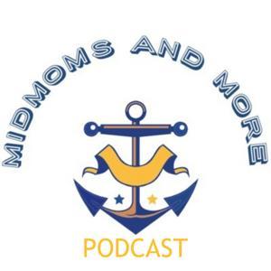 USNA MidMoms and More Podcast by AN Shine