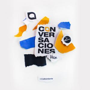 Conversaciones Vida by vidabundante.tv